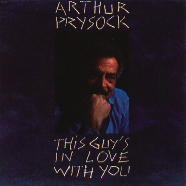 ARTHUR PRYSOCK - This Guy's In Love With You cover 