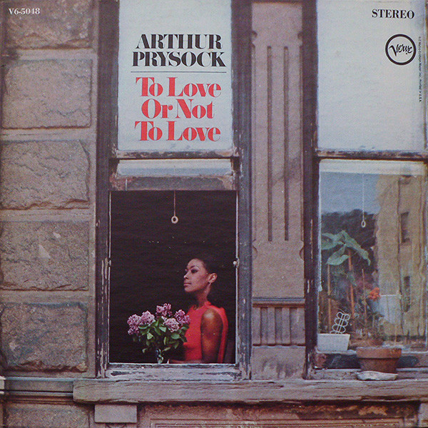 ARTHUR PRYSOCK - To Love Or Not To Love cover 