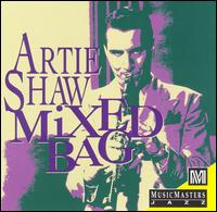 ARTIE SHAW - Mixed Bag cover 
