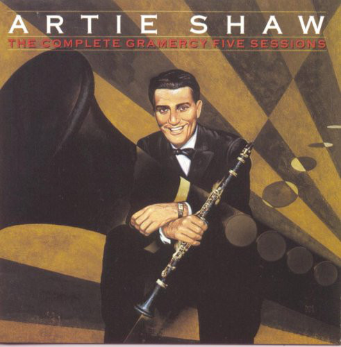 ARTIE SHAW - The Complete Gramercy Five Sessions cover 