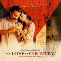 ARTURO SANDOVAL - For Love Or Country : The Arturo Sandoval Story cover 