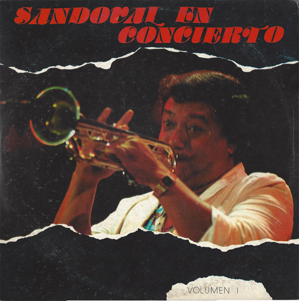 ARTURO SANDOVAL - Sandoval En Concierto (Volumen I) cover 
