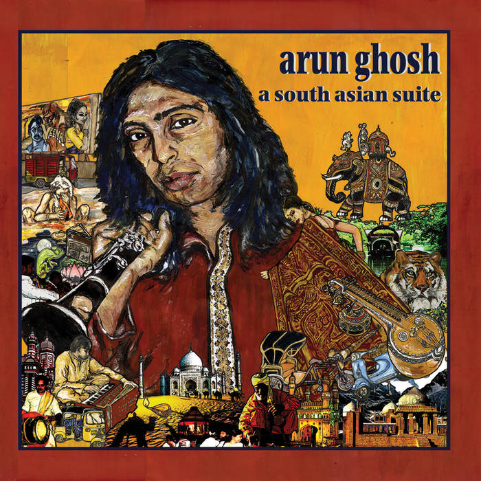 ARUN GHOSH - A South Asian Suite cover 