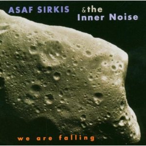 ASAF SIRKIS - Asaf Sirkis & The Inner Noise ‎: We Are Falling cover 