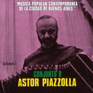ASTOR PIAZZOLLA - Música popular contemporánea de la ciudad de Buenos Aires, Vol. 1 cover 