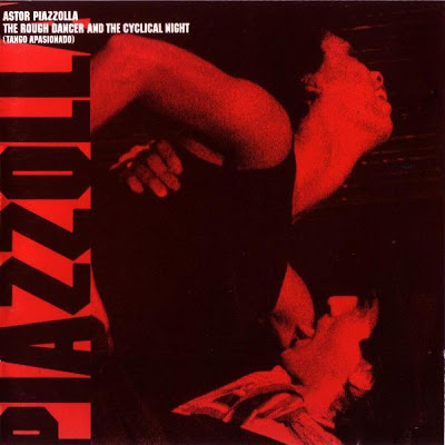 ASTOR PIAZZOLLA - The Rough Dancer And The Cyclical Night (Tango Apasionado) cover 
