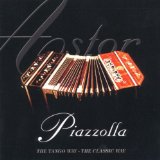 ASTOR PIAZZOLLA - The Tango Way: The Classic Way cover 