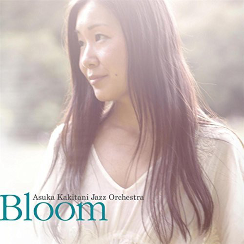 ASUKA KAKITANI - Bloom cover 