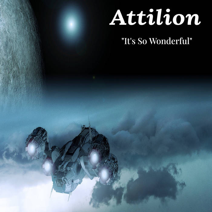 ATTILION - Its So Wonderful cover 