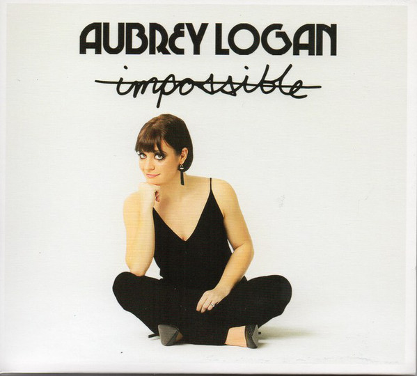 AUBREY LOGAN - Impossible cover 