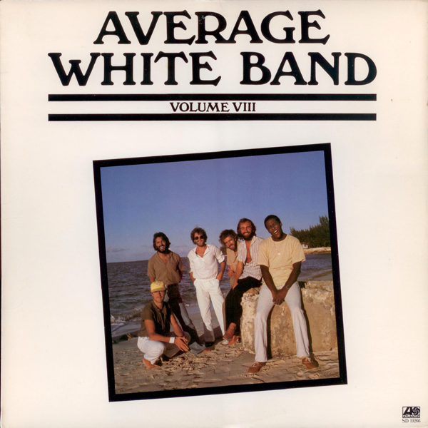 AVERAGE WHITE BAND - Volume VIII cover 