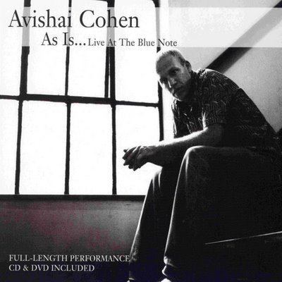 AVISHAI COHEN (BASS) - As Is ... Live at the Blue Note cover 