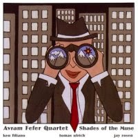 AVRAM FEFER - Shades of the Muse cover 
