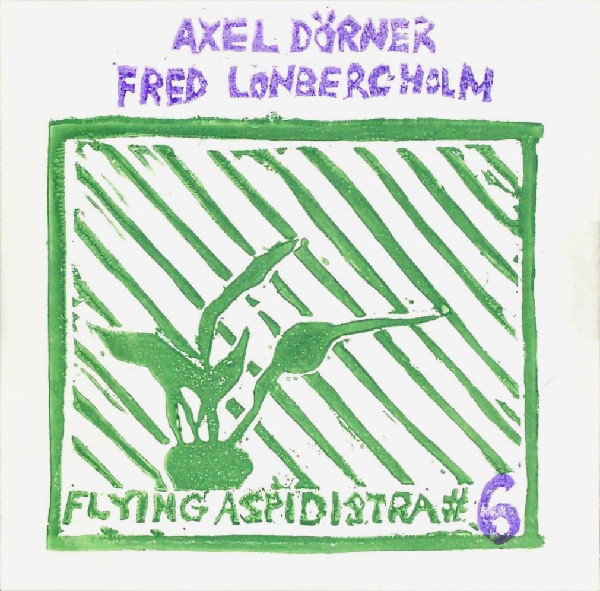 AXEL DÖRNER - Axel Dörner, Fred Lonberg-Holm cover 