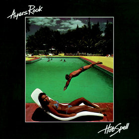 AYERS ROCK - Hot Spell cover 