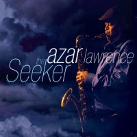 AZAR LAWRENCE - The Seeker cover 