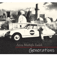 AZIZA MUSTAFA ZADEH - Generations cover 