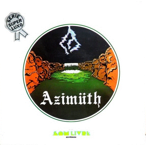 AZYMUTH - Azimüth (aka Early Days) cover 