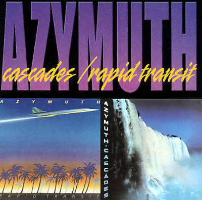AZYMUTH - Cascades / Rapid Transit cover 