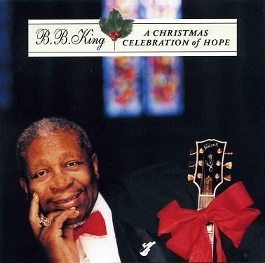B. B. KING - A Christmas Celebration of Hope cover 
