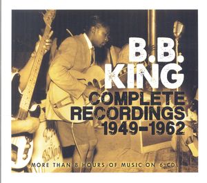 B. B. KING - Complete Recordings 1949-1962 cover 