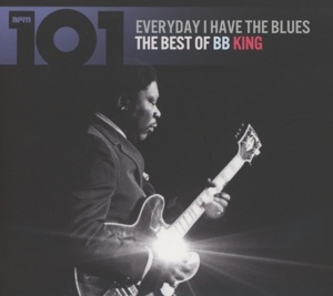 B. B. KING - Everyday I Have The Blues - The Best Of B.B. King cover 