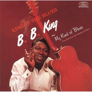 B. B. KING - King Of The Blues / My Kind Of Blues cover 