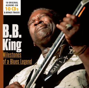 B. B. KING - Milestones Of A Blues Legend cover 