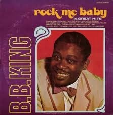 B. B. KING - Rock Me Baby  (aka 14 Great R&B Hits  aka American Jazz & Blues History Vol.3) cover 