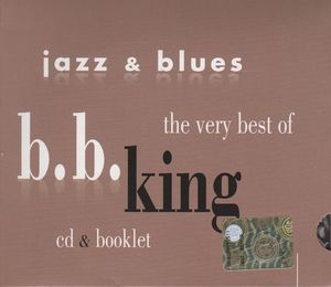 B. B. KING - The Very Best Of B.B. King cover 