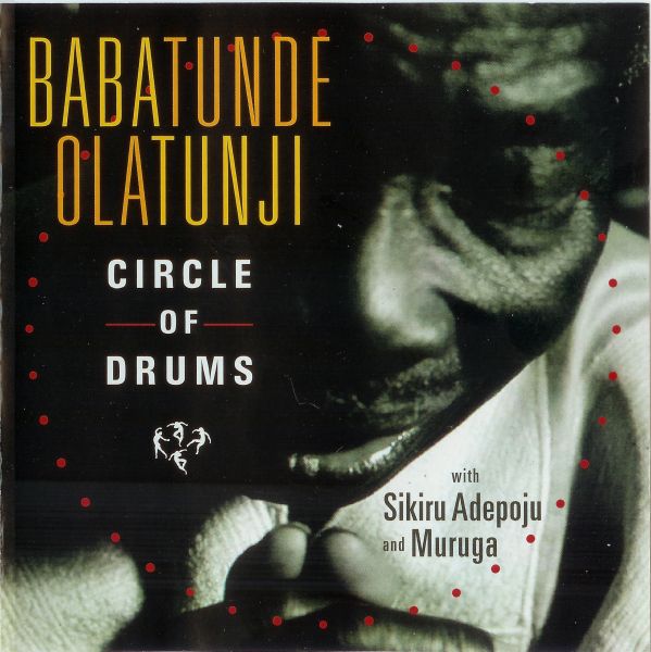 BABATUNDE OLATUNJI - Circle Of Drums cover 