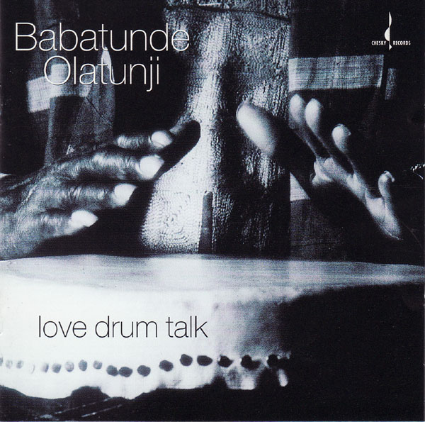 BABATUNDE OLATUNJI - Love Drum Talk cover 