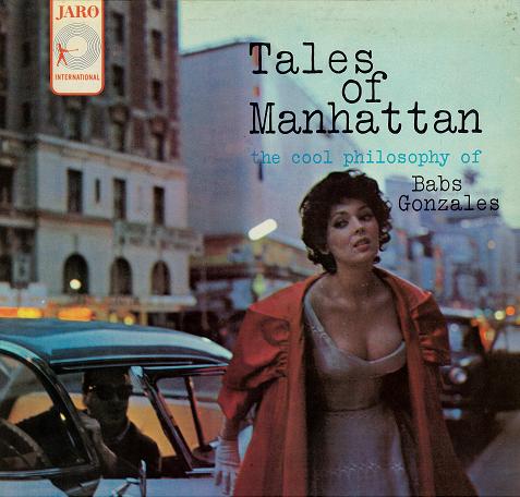 BABS GONZALES - Tales Of Manhattan: The Cool Philosophy Of Babs Gonzales cover 