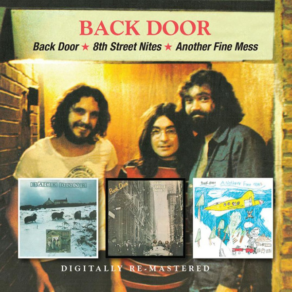 BACK DOOR - Back Door / 8th Street Nites / Another Fine Mess cover 