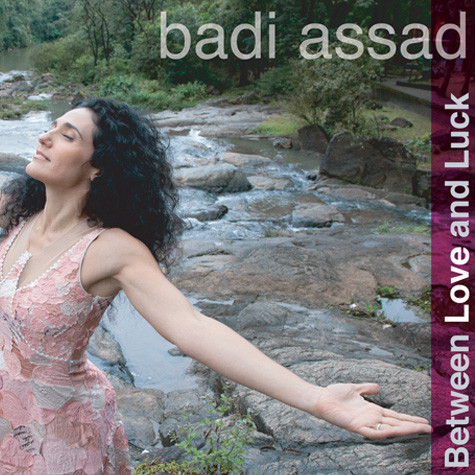 BADI ASSAD - Between Love and Luck cover 