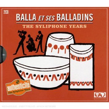 BALLA ET SES BALLADINS - The Syliphone Years cover 