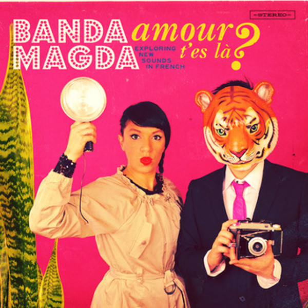 BANDA MAGDA - Amour, T'es Là? cover 
