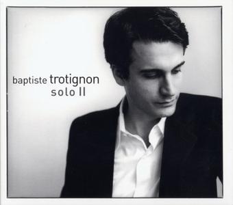 BAPTISTE TROTIGNON - Solo II cover 