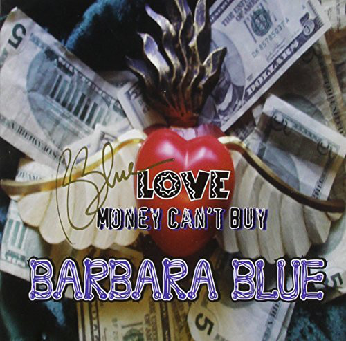 BARBARA BLUE - Love Money Can't Buy cover 