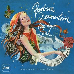 BARBARA DENNERLEIN - Christmas Soul cover 