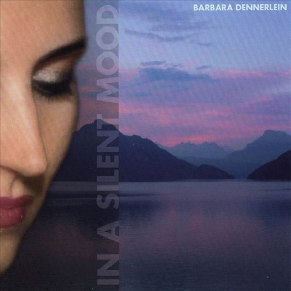 BARBARA DENNERLEIN - In a Silent Mood cover 