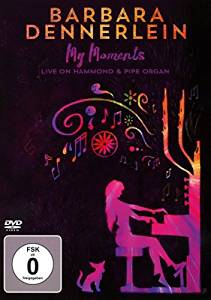 BARBARA DENNERLEIN - My Moments - Live on Hammond & Pipe Organ cover 