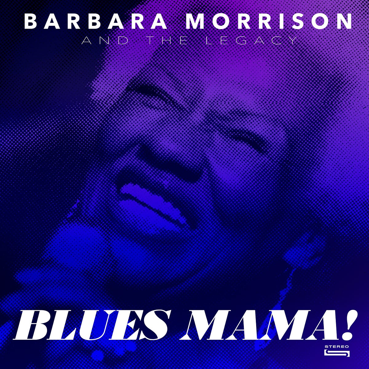 BARBARA MORRISON - Barbara Morrison & The Legacy : Blues Mama! cover 