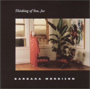BARBARA MORRISON - Thinking of You, Joe cover 