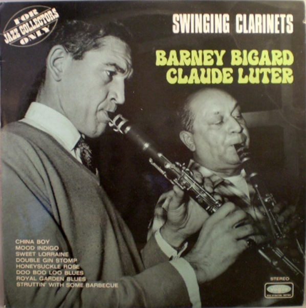 BARNEY BIGARD - Barney Bigard - Claude Luter : Swinging Clarinets (aka Paris - 14 & 15 Décembre 1960) cover 