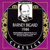 BARNEY BIGARD - The Chronological Classics: Barney Bigard 1944 cover 