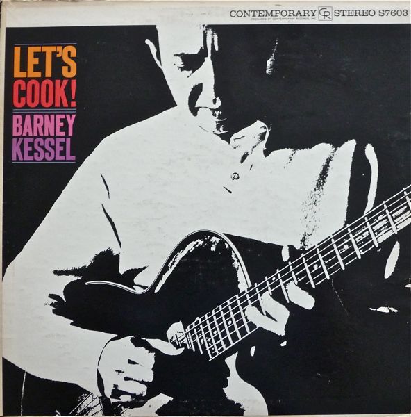BARNEY KESSEL - Let's Cook! cover 