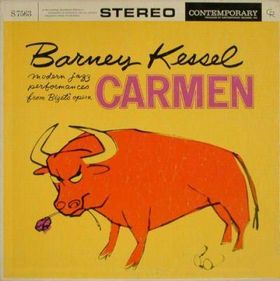 BARNEY KESSEL - Modern Jazz Performances From Bizet's Carmen cover 
