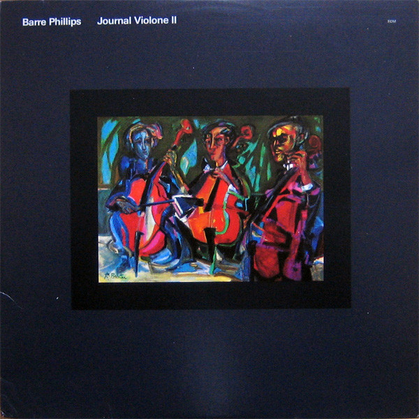 BARRE PHILLIPS - Journal Violone II cover 