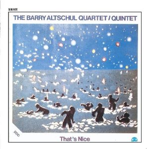 BARRY ALTSCHUL - That's Nice cover 